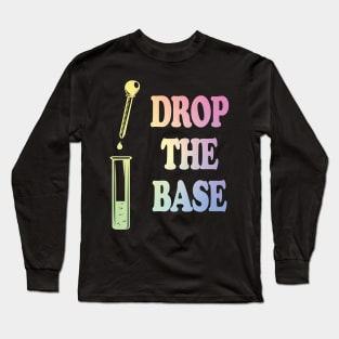 Drop The Bass Chemistry Base Long Sleeve T-Shirt